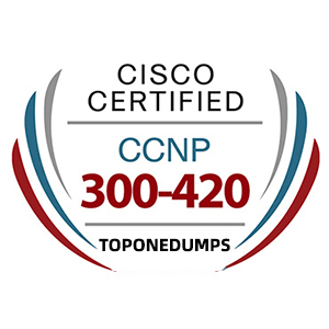 New Cisco CCNP 300-420 ENSLD Exam Dumps,Pass 300-420 Exam