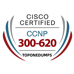 New Cisco 300-620 DCACI Exam Dumps Include PDF and VCE
