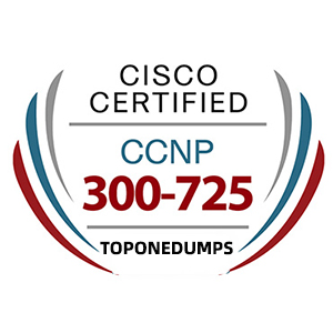 Latest Cisco 300-725 SWSA Exam Dumps Include PDF and VCE