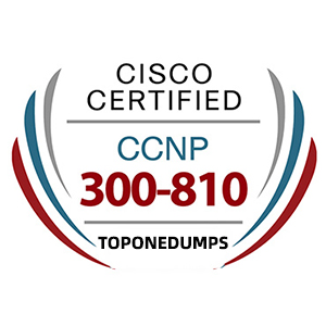Cisco CCNP 300-810 CLICA Exam PDF Dumps and Practice Test