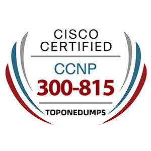 Cisco CCNP 300-815 CLACCM Exam PDF Dumps and Practice Test